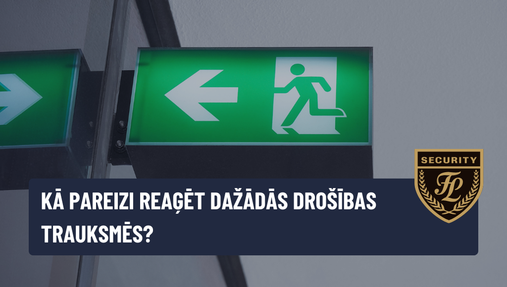 Kā pareizi reaģēt dažādās drošības trauksmēs?