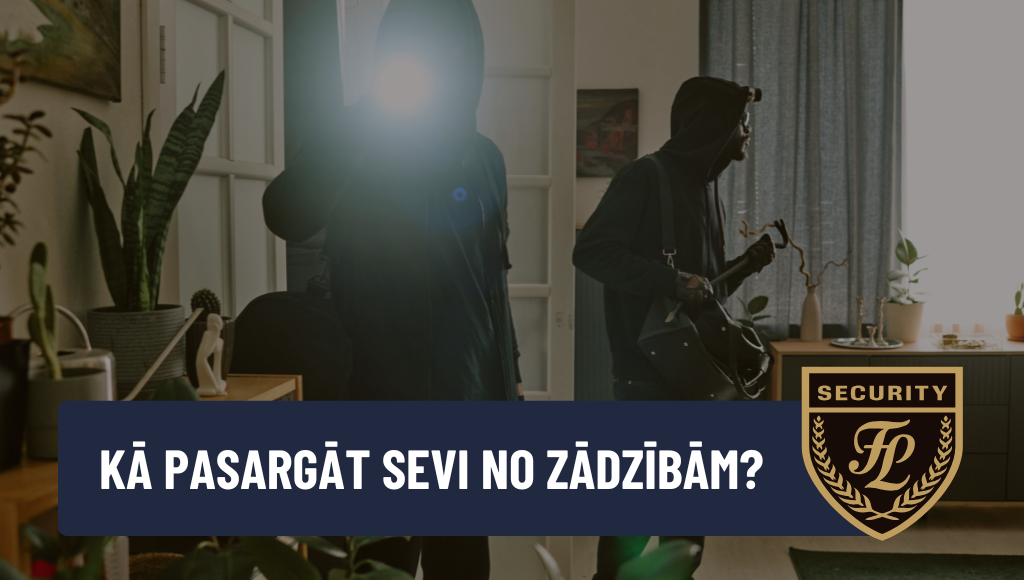 7 Gudri Soļi, Kā Pasargāt Auto un Īpašumu no Zādzībām